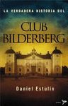 LA VERDADERA HISTORIA DEL CLUB BILDERBERG (NF)