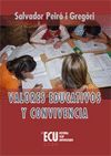 VALORES EDUCATIVOS Y CONVIVENCIA