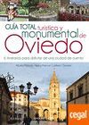 GUIA TOTAL TURISTICA Y MONUMENTAL DE OVIEDO