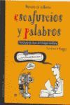ESCAFURCIOS Y PALABROS.DICCIONARIO ABUSO LENG