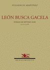 LEON BUSCA GACELA: POEMAS DE SEPTIMO ALBA (2002-2008)