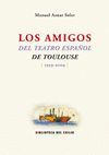 LOS AMIGOS DEL TEATRO ESPAÑOL DE TOULOUSE 1959-2009