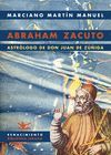 ABRAHAM ZACUTO. ASTROLOGO DE DON JUAN DE ZUÑIGA
