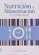 NUTRICIÓN Y ALIMENTACIÓN EN EL ÁMBITO ESCOLAR