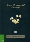 FLORA ORNAMENTAL ESPAÑOLA III: SALICACEAE, CHRYSOBALANACEA