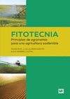 FITOTECNIA: PRINCIPIOS DE AGRONOMIA PARA UNA AGRICULTURA SOSTENIB