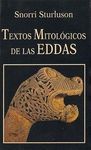 TEXTOS MITOLOGICOS DE LAS EDDAS
