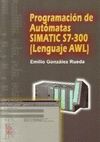 PROGRAMACION DE AUTOMATAS SIMATIC S7-300 (LENGUAJE AWL)