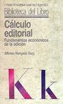 CALCULO EDITORIAL,FUNDAMENTOS ECONOMICOS DE L