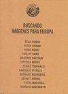 BUSCANDO IMAGENES PARA EUROPA