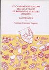 EL CAMPAMENTO ROMANO DE ALA II FLAVIA EN ROSINO VIDRIALES (ZAMORA)