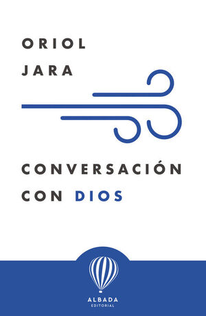 CONVERSACION CON DIOS
