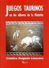 JUEGOS TAURINOS EN LOS ALBORES DE LA HISTORIA