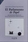 EL PARLAMENTO DE PAPEL. ESTUCHE 2 TOMOS