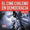 EL CINE CHILENO EN DEMOCRACIA 2000-2015