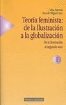 TEORIA FEMINISTA: DE LA ILUSTRACION A LA GLOBALIZACION 1