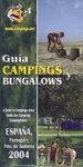 GUIA DE CAMPINGS Y BUNGALOWS ESPAÑA Y PORTUGAL 2004