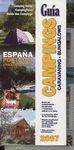 GUIA CAMPINGS. CARAVANAS - BUNGALOWS 2007. ESPAÑA, PORTUGAL Y ANDORRA