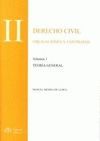 DERECHO CIVIL TOMO 2 . VOL. 1 : OBLIGACIONES Y CONTRATOS. TEORIA GENER