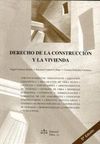 DERECHO DE LA CONSTRUCCION Y LA VIVIENDA. 5ª ED.