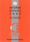 INFORME ESPAÑA 2005. UNA INTERPRETACION DE SU REALIDAD SOCIAL