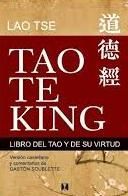 TAO TE KING. LIBRO DEL TAO Y DE SU VIRTUD