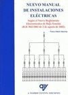 NUEVO MANUAL DE INSTALACIONES ELECTRICAS (R.D.842/2002 DE 2 DE AGOSTO