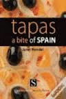 TAPAS AND MORE GREAT DISHES FROM SPAIN