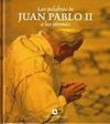 LAS PALABRAS DE JUAN PABLO II A LOS JOVENES