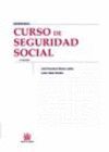 CURSO DE SEGURIDAD SOCIAL. 3ª ED.