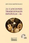 24 CANCIONES TRADICIONALES ESPAÑOLAS (CD-MUSICAL)
