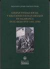 CONFLICTIVIDAD SOCIAL Y SOLUCIONES EXTRAJUDICIALES EN SALAMANCA EN EL SIGLO XVII (1601-1650)