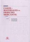 CASOS Y MATERIALES DE DERECHO MERCANTIL