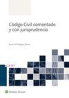 CODIGO CIVIL COMENTADO Y CON JURISPRUDENCIA 8ª ED. 2016