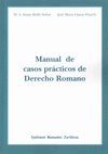 MANUAL DE CASOS PRÁCTICOS DE DERECHO ROMANO