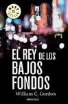 EL REY DE LOS BAJOS FONDOS