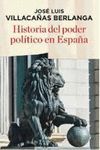HISTORIA DEL PODER POLÍTICO DE ESPAÑA