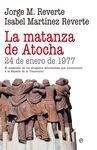 LA MATANZA DE ATOCHA. 24 ENERO DE 1977