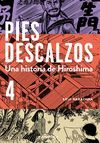 UNA HISTORIA DE HIROSHIMA. PIES DESCALZOS 4