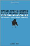 VIOLENCIAS SOCIALES. LOS AGRESORES Y LAS VICTIMAS QUE SON MENORES