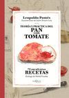 TEORIA Y PRACTICA DEL PAN CON TOMATE