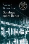 SOMBRAS SOBRE BERLÍN. DETECTIVE GEREON RATH 1