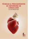 TECNICAS & PROCEDIMIENTOS DE ENFERMERIA EN CARDIOLOGIA