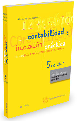 CONTABILIDAD: INICIACIÓN PRÁCTICA (PAPEL + E-BOOK) 5ª ED. 2015