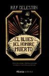 EL BLUES DEL HOMBRE MUERTO. CITY BLUES 2
