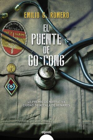 EL PUENTE DE GO-CONG. 52 PREMIO DE NARRATIVA CIUDAD DE ALCALÁ DE HENARES