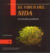EL VIRUS DEL SIDA, UN DESAFIO PENDIENTE