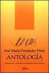 ANTOLOGIA. JOSE MARIA FERNANDEZ NIETO