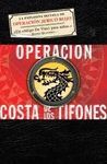 OPERACION COSTA DE LOS TIFONES (TRILOGIA LA COFRADIA 2)