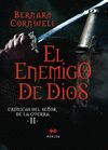 EL ENEMIGO DE DIOS. CRONICAS DEL SEÑOR DE LA GUERRA 2